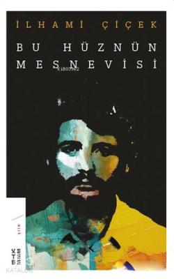 Bir Hüznün Mesnevisi