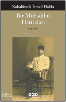 Bir Mübadilin Hatıraları