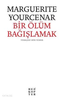 Bir Ölüm Bağışlamak