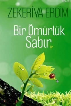 Bir Ömürlük Sabır