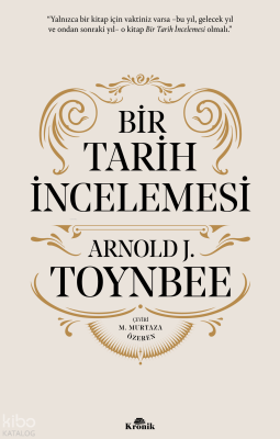 Bir Tarih İncelemesi (Ciltli)
