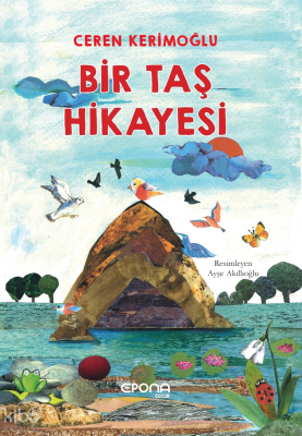 Bir Taş Hikayesi Ceren Kerimoğlu