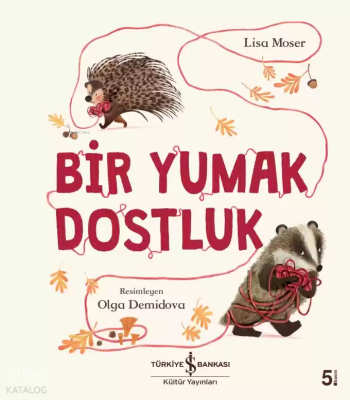 Bir Yumak Dostluk Lisa Moser