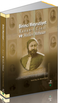 Birinci Meşrutiyet Kanun-İ Esasi