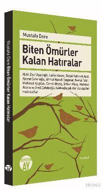 Biten Ömürler Kalan Hatıralar