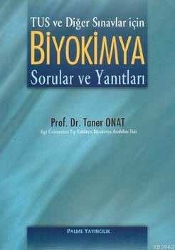Biyokimya Sorular ve Yanıtları Taner Onat