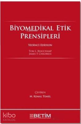 Biyomedikal Etik Prensipleri