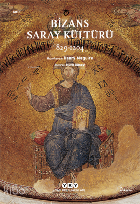 Bizans Saray Kültürü 829-1204