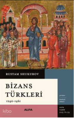 Bizans Türkleri 1240-1461