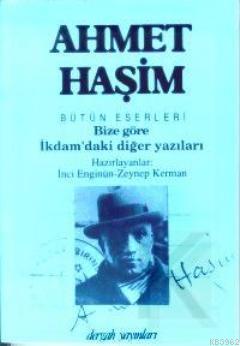 Bize Göre Ahmet Haşim