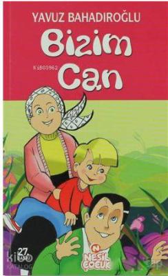 Bizim Can Yavuz Bahadıroğlu