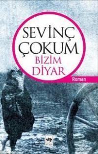 Bizim Diyar Sevinç Çokum