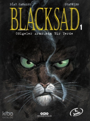Blacksad 1 ;Gölgeler Arasında Bir Yerde Juan Diaz Canales