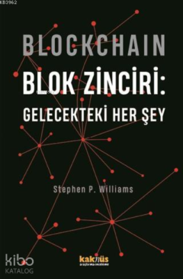 Blockchain Blok Zinciri - Gelecekteki Her Şey