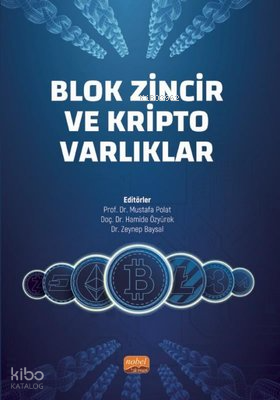 Blok Zincir ve Kripto Varlıklar