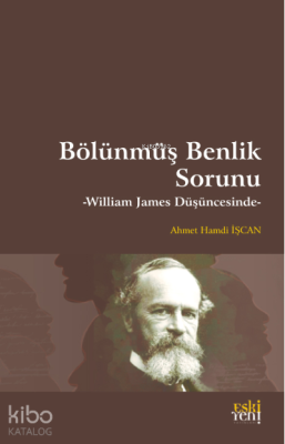 Bölünmüş Benlik Sorunu