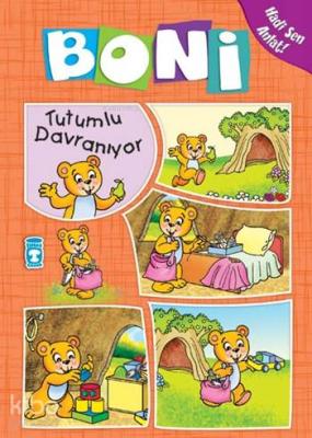 Boni Tutumlu Davranıyor; +4 Yaş