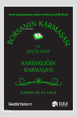 Borsanın Karmaşası Karışıklığın Karmaşası