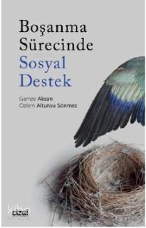 Boşanma Sürecinde Sosyal Destek