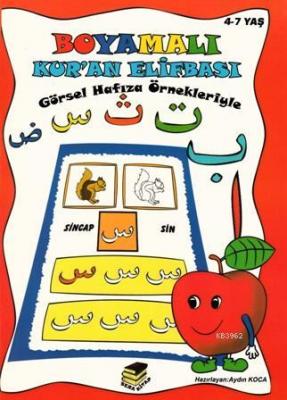 Boyamalı Kur'an Elifbası (Kırmızı Kapak); Görsel Hafıza Örnekleriyle