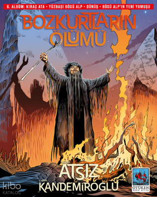 Bozkurtların Ölümü 6. Albüm Hüseyin Nihal Atsız