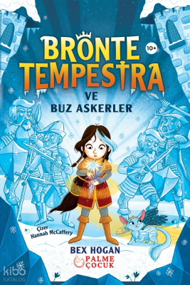 Bronte Tempestra ve Buz Askerler