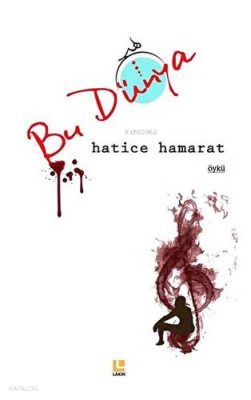 Bu Dünya Hatice Hamarat