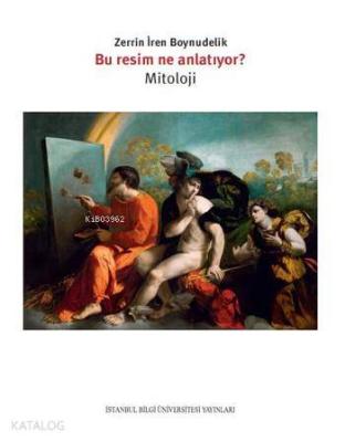 Bu Resim Ne Anlatıyor?; Mitoloji