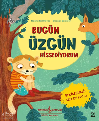 Bugün Üzgün Hissediyorum Eleanor Sommer