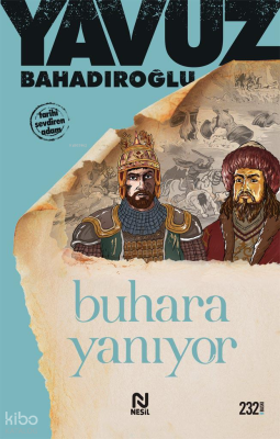 Buhara Yanıyor Yavuz Bahadıroğlu