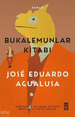 Bukalemunlar Kitabı Jose Eduardo Agualusa