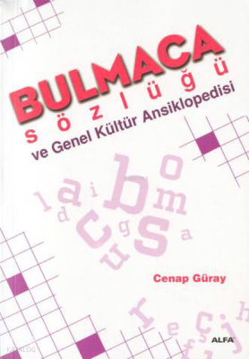 Bulmaca Sözlüğü ve Genel Kültür Ansiklopedisi