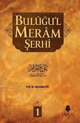 Buluğu'l Meram Şerhi 1