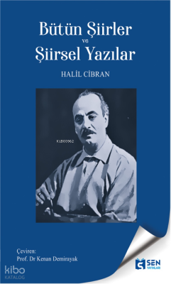 Bütün Şiirler ve Şiirsel Yazılar