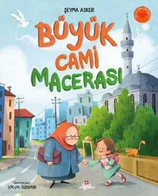Büyük Cami Macerası Şeyma Asker