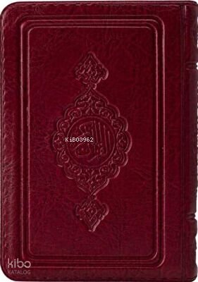 Büyük Cep Boy Kur`an-ı Kerim Bordo-Kılıflı-Mühürlü