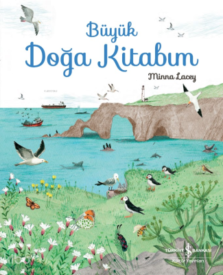 Büyük Doğa Kitabım Minna Lacey