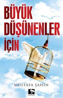 Büyük Düşünenler İçin