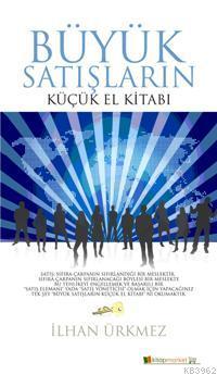Büyük Satışların Küçük El Kitabı