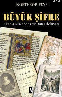 Büyük Şifre; Kitab-ı Mukaddes ve Batı Edebiyatı