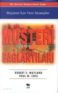 Büyüme İçin Yeni Stratejiler Müşteri Bağlantıları