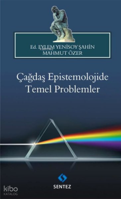 Çağdaş Epistemolojide Temel Problemler Kolektif