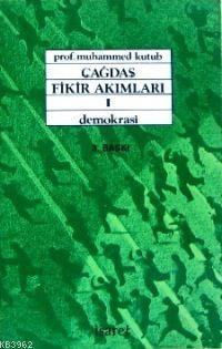 Çağdaş Fikir Akımları 1; Demokrasi