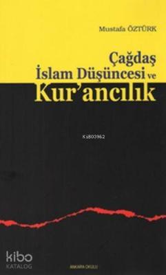 Çağdaş İslam Düşüncesi ve Kur'ancılık