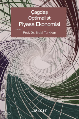 Çağdaş Optimalist Piyasa Ekonomisi