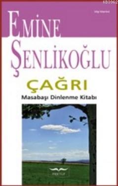 Çağrı; Masabaşı Dinlenme Kitabı