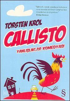 Callisto; Yanlışlıklar Komedyası