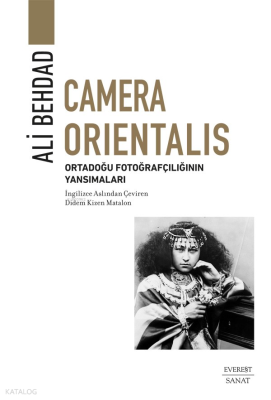 Camera Orientalis Ali Behdad