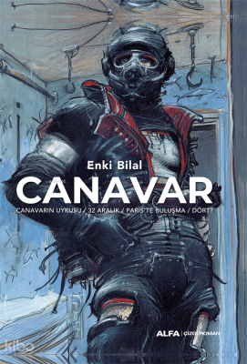 Canavar;Canavarın Uykusu - 32 Aralık - Paris’te Buluşma - Dört? (Ciltli)