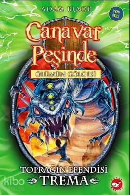 Canavar Peşinde 29. Kitap - Ölümün Gölgesi; Toprağın Efendisi Trema Ad